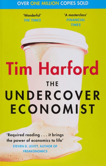 The Undercover Economist door Tim Harford